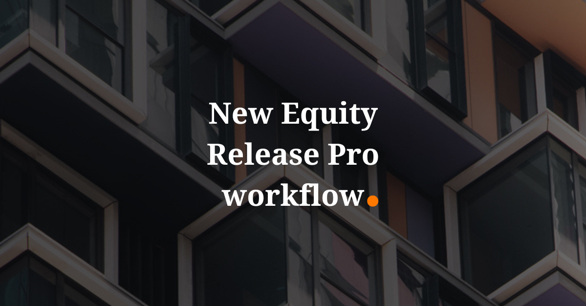 Ochresoft launches new Intelliworks Equity Release Pro workflow
