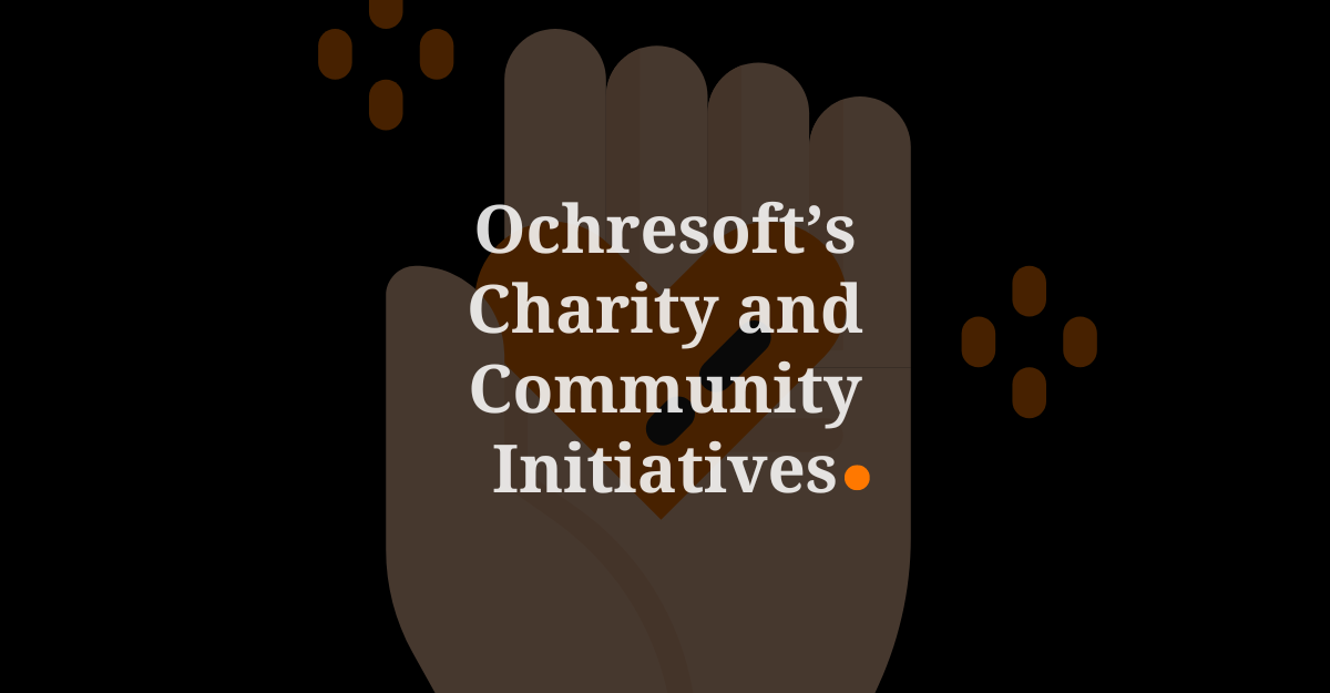 Ochresoft’s Charity and Community Initiatives
