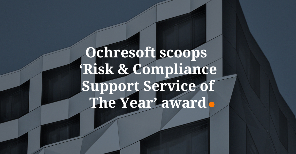 Ochresoft scoops ‘Risk & Compliance Support Service of The Year’ award