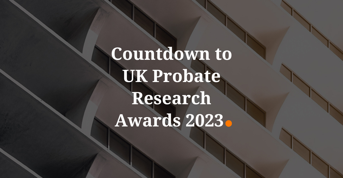 Countdown to UK Probate Research Awards 2023