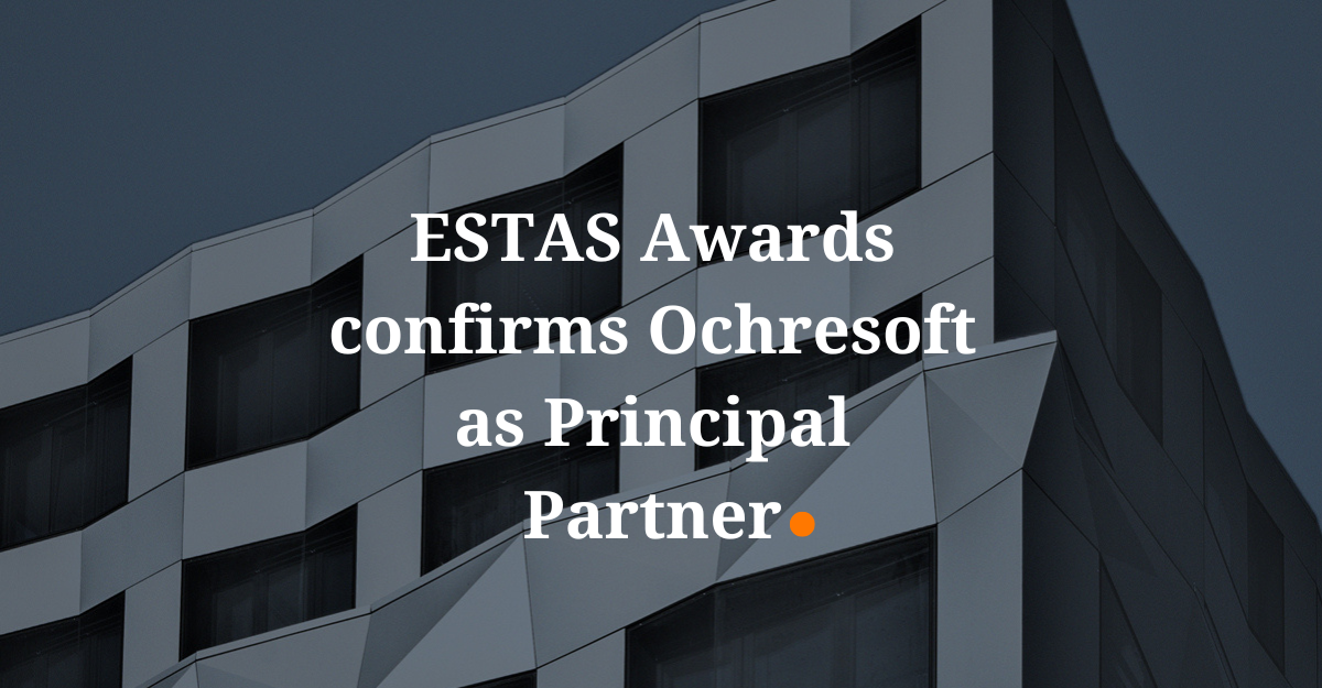 The ESTAS Awards 2022 confirms Ochresoft as Principal Partner