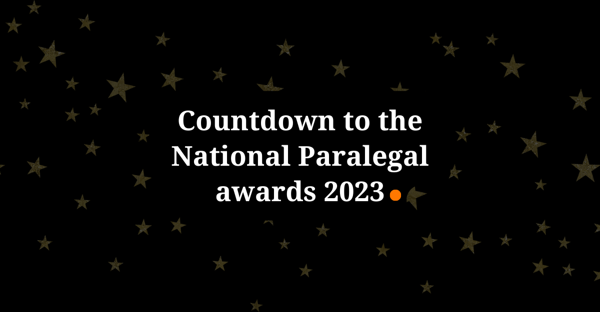 Countdown to the National Paralegal awards 2023