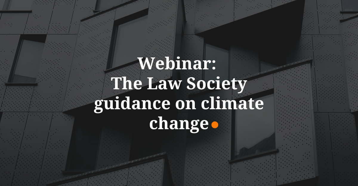 The Law Society Guidance on the Impact of Climate Change