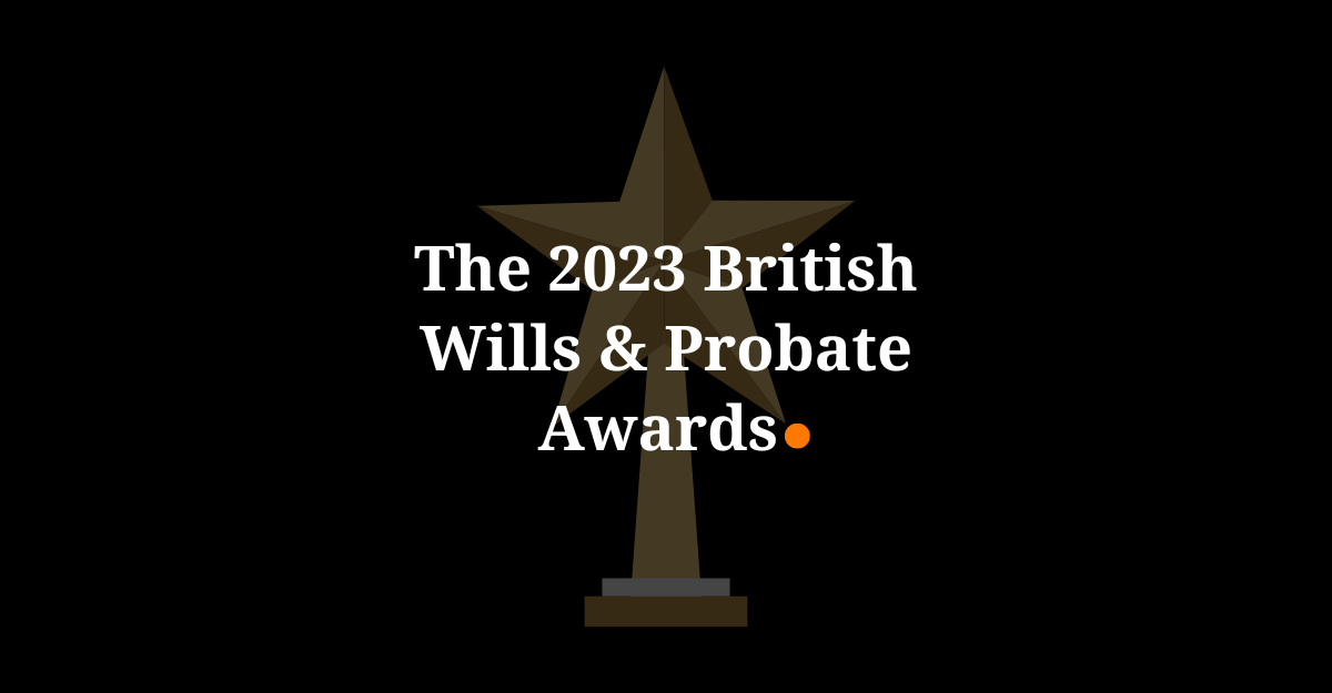 The 2023 British Wills & Probate Awards