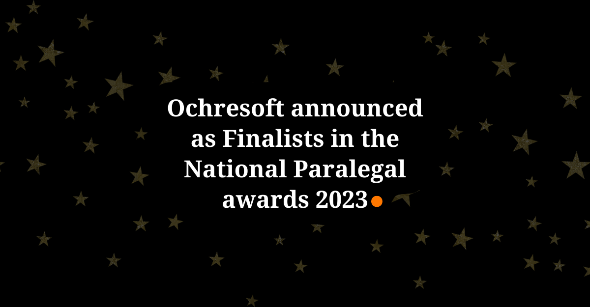 Ochresoft announced as Finalists in the National Paralegal awards 2023