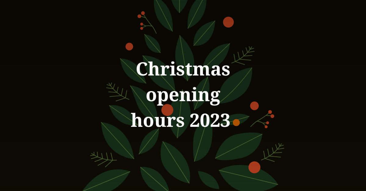 Christmas Opening Hours 2023